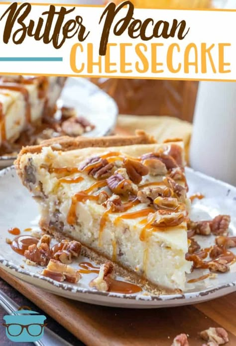 Butter Pecan Cheesecake Recipe, Unique Cheesecake Recipes, Unique Cheesecake, Pecan Cheesecake Recipes, Butter Pecan Cheesecake, Butter Pecan Pie, Cheesecake Easy, Pudding Cheesecake, Butter Pecan Cake