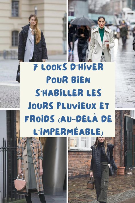 "Comment s'habiller un jour de pluie ?" Nous répondons à l’une des questions de mode les plus fréquemment posées sur Google ces derniers temps. Ces 7 looks - pratiques et tendances - sont l'inspiration dont vous aviez besoin. Pluie, froid glacial, vent... Décider quoi porter chaque matin à cette heure-là est plus compliqué que d'habitude. Quoi Porter, Outfit Chic, Style Mistakes, 10 Pounds, Fashion Outfits