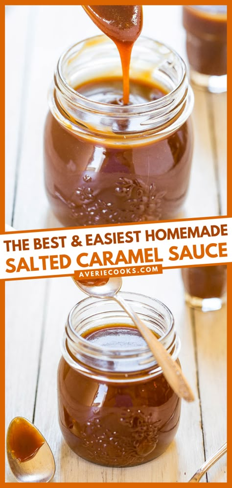 The BEST Salted Caramel Sauce (So Easy!) - Averie Cooks Homemade Salted Caramel, Homemade Caramel Sauce, Salted Caramel Sauce, Caramel Recipes, Dessert Sauces, Homemade Caramel, Sweet Sauce, Yummy Sweets, Alfredo Sauce