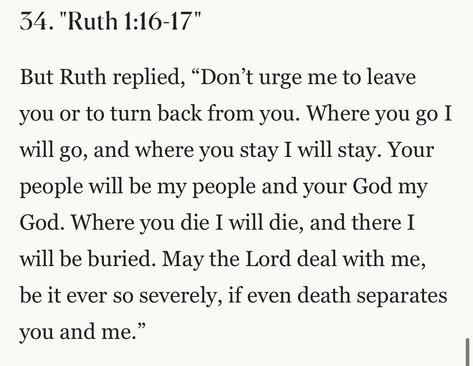 Bible Verse Ruth 1:16, Ruth 1:16-17, Ruth 1:16, Ruth Bible Verse, Serious Tattoos, Ruth Bible, In God We Trust, Abundant Life, Prayer Board