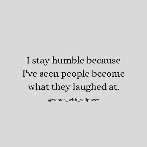 STAY HUMBLE ❤️✨ Comment 💯 if you agree with me Follow @women_with_willpower for more Motivational and inspirational quotes #femalequotes #womenwhohustle #womenhelpingwomen #empowermentquotes #femaleentrepreneurs #dailyinspirationalquotes #dailyinspiration #dailyimprovement #womenempowerment #selflove #ownyourpower #emotionalquotes #gooddeeds #motivateyourself #motivationalquotes #inspirationforwomen #dailypost #quotesforher #femalequotes #shequotes #courage #levelup #stayhumble #strongert... Be Tough Quotes Woman, Stay Humble Quotes Life Lessons, Life Will Humble You Quotes, Life Humbles You Quotes, Being Humble Quotes, Unbothered Quotes Facts, How To Be Humble, Stay Humble Quotes, Unbothered Quotes