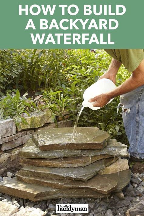 Corner Outdoor Water Feature, Modern Garden Layout Design, How To Build A Pondless Waterfall, Outdoor Water Falls Backyards, Outdoor Water Features Diy Waterfalls, Diy Yard Waterfall, How To Build A Waterfall Step By Step, Diy Rock Fountain Water Features, Diy Outdoor Fountains How To Build