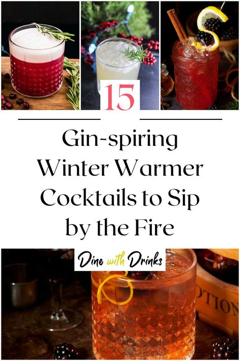 Collage of 4 winter gin cocktails. Winter Gin And Tonic, Gin Cocktails Winter, Gin Winter Cocktails, Winter Gin Cocktails, Hot Winter Cocktails, Warm Winter Drinks, Warm Cocktails, Winter Cocktails Recipes, Flavoured Gin