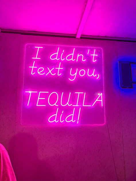 Shots Quote, Tequila Quotes, Sunrise Quotes, Funny Bar Signs, Pink Canvas Art, Alcohol Quotes, Shots Alcohol, Neon Quotes, Wine Photography