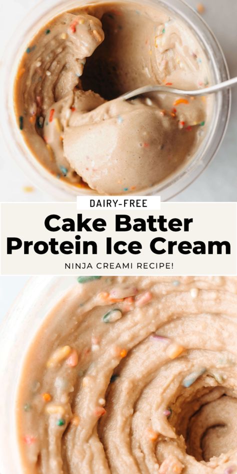 Creami Protein Ice Cream, Cake Batter Protein, Ninja Ice Cream Recipe, Cake Batter Ice Cream, Protein Ice Cream Recipe, Feasting On Fruit, Ninja Creamy, Protein Ice Cream Recipes, Dairy Free Protein