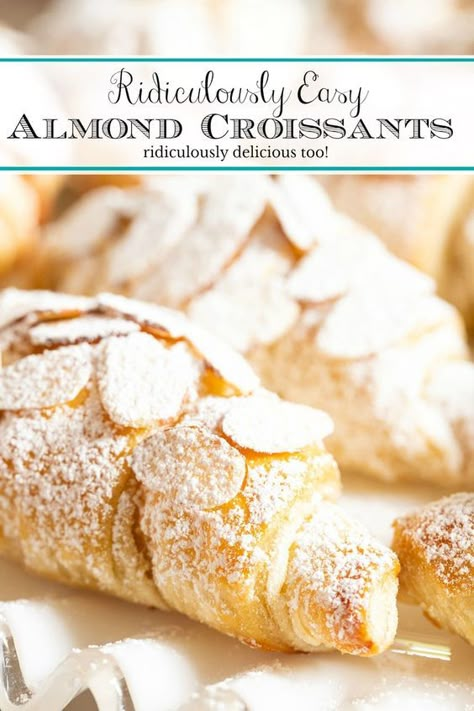 Ridiculously Easy Almond Croissants Almond Croissant Recipe Easy, Homemade Almond Croissants, Almond Croissants Recipe, Almond Croissant Cookies Recipe, Almond Pastry Recipe, Almond Croissant Cookies, Almond Croissant Filling, Gluten Free Croissant Recipe, Dutch Pastries