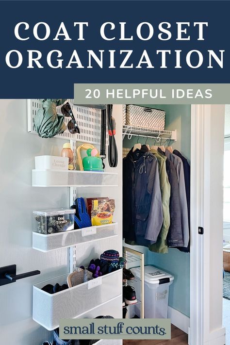 How To Declutter & Organize Your Coat Closet - 20+ Ideas For Families! - Small Stuff Counts