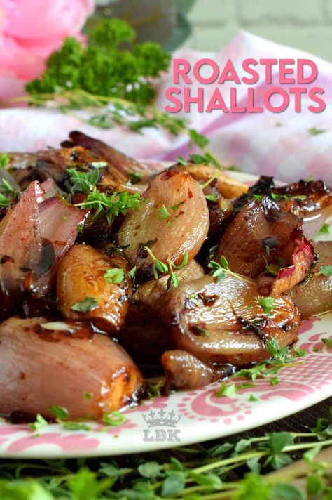 Roasted Vegetables Thanksgiving, Shallot Recipes, Roasted Shallots, Best Mashed Potatoes, Veggies Side Dishes, Roasted Vegetable Recipes, Vegetable Side Dishes Recipes, Best Side Dishes, Healthy Side