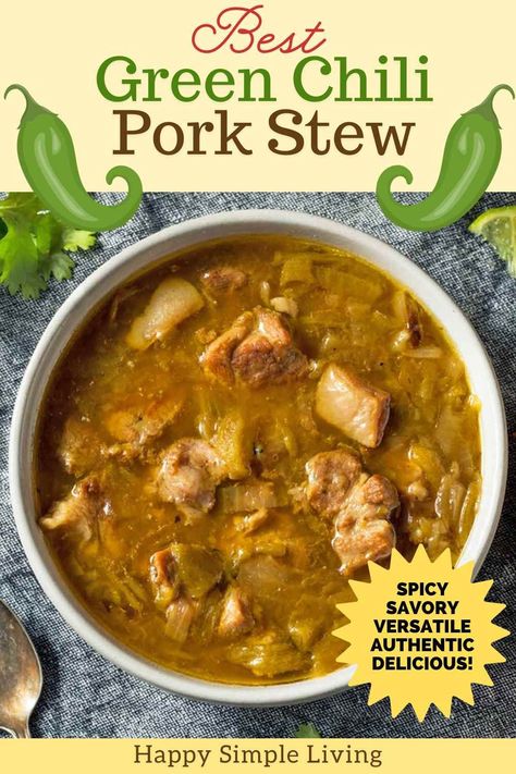 Green Chilli Stew Pork, Hatch Green Chilies Recipes, Best Green Chili Stew, Smothered Burritos Green Chili, Pork Green Chili Stew New Mexico, Hatch Green Chili Pork Stew, New Mexico Pork Green Chili, Pork Loin Green Chili, Colorado Green Chili Smothered Burritos