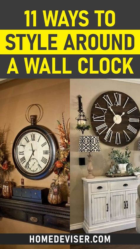 How To Decorate Around a Wall Clock? - Home Deviser Decor With Clocks On Wall, Wall Clock Gallery Wall, Decorating Around A Clock On The Wall, Fireplace With Clock Above, Decorating With Clocks, Mantel Clock Decorating Ideas, Gallery Wall With Clock, Large Clock Wall Decor Living Rooms, Clock Wall Decor Layout