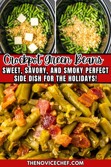 South Your Mouth Green Beans, Vegetable Side Dish Crock Pot, Christmas Green Bean Side Dishes, Green Beans In A Crock Pot, Crockpot Garlic Green Beans, Loaded Green Beans, Braised Green Beans, Crock Pot Green Beans With Bacon, Crock Pot Canned Green Beans