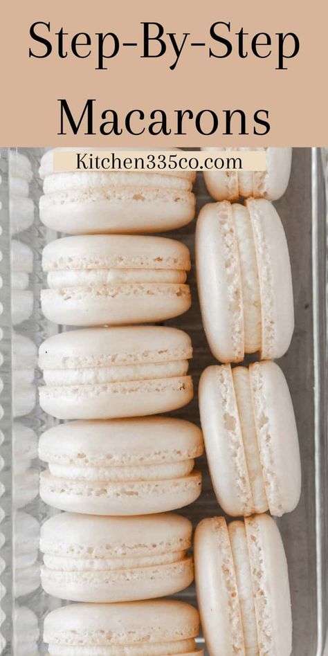 French Macarons are beautiful little cookies that have a crispy exterior, a chewy interior, and a delicious filling. In this post, I'll be going over the process I use step-by-step, as well as my favorite tools and all my best troubleshooting tips! Macrons For Beginners, Ingredients For Macarons, French Vanilla Macarons Recipe, Preppy Kitchen Macarons, Best French Macaron Recipe, Easy Maccoroons, Lemon Macaroons Recipe, All Purpose Flour Macaron Recipe, How To Macarons