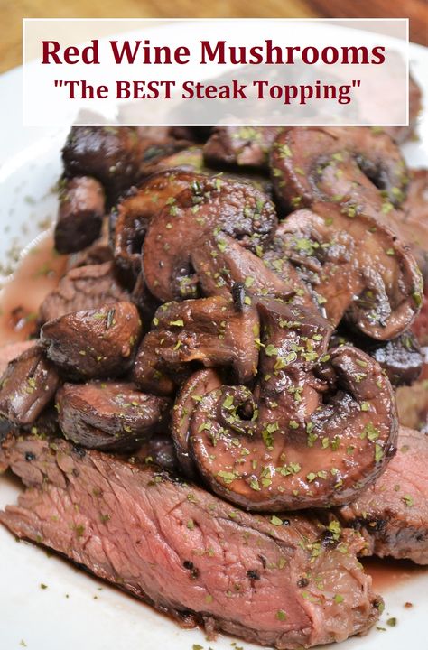 Sautéed Baby Bella Mushrooms are the perfect mushrooms for steak. They are cooked in a red wine sauce and are an easy side dish for mushroom and steak lovers. #mushroomsforsteak #redwinemushrooms @sauteedbabybellamushrooms Steak With Sauteed Mushrooms, Balsamic Steak And Mushrooms, Steak With Red Wine Mushroom Sauce, Sauteed Mushrooms With Red Wine, Mushrooms In Red Wine Sauce, Saute Mushrooms For Steak, Steak Dianne Recipes, Marinated Mushrooms For Steak, Mushroom Recipes For Steak