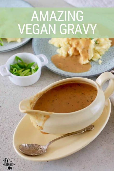 Amazing Vegan Gravy is the vegetarian gravy recipe you've been waiting for! Made with nutritional yeast and marmite for a ton of flavour, this vegan brown gravy is perfect with mashed potatoes, poutine, or as part of your Thanksgiving table. This healthy gravy recipe is made from scratch and it's super simple! #gravy #vegangravy #vegetariangravy #vegan #vegetarian #thanksgiving #heynutritionlady Healthy Gravy Recipe, Vegan Brown Gravy, Vegetarian Gravy Recipe, Healthy Gravy, Vegan Biscuits And Gravy, Vegetarian Gravy, Nutritional Yeast Recipes, Vegan Sauce, Vegan Gravy