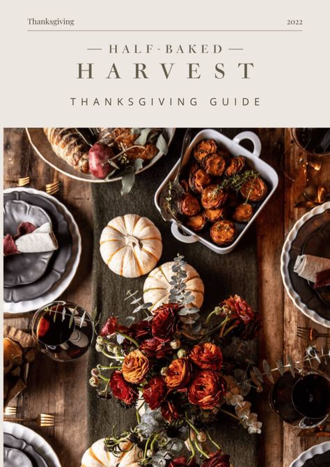 Sweet Potato Stacks, Thanksgiving Tips, Thanksgiving Style, Half Baked Harvest Recipes, Roasted Garlic Mashed Potatoes, Potato Stacks, Parker House Rolls, Thanksgiving Gathering, Pudding Pie