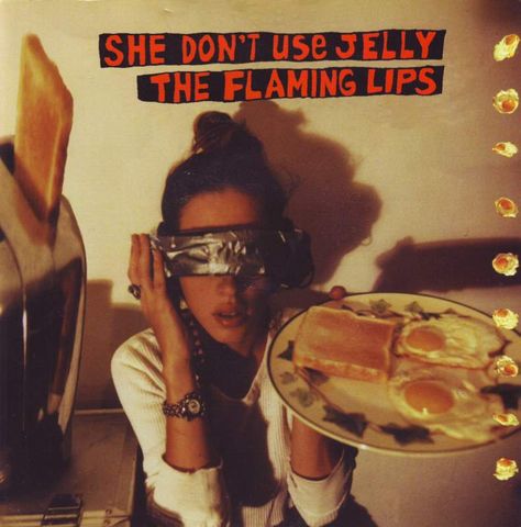 The Flaming Lips - She Don't Use Jelly Single (1993) Wayne Coyne, Lips Poster, The Flaming Lips, Posters For Wall, 90s Songs, Songs With Meaning, Flaming Lips, Noise Pollution, Alt Rock