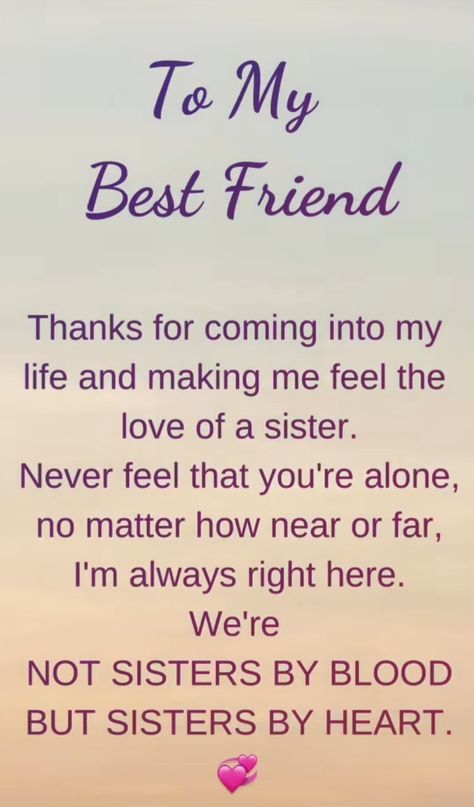 A wonderful friend who's more like a sister I've never had. Thank you for being there during these painful days💞 Love You Like A Sister Quotes Friendship, Like A Sister Quotes Friendship, Sister Quotes Sentimental, To My Sister Quotes, Sisters From Another Mother Quotes, Unbiological Sister Quotes, Thank You Sister Quotes, Sister Quotes Meaningful Short, Thankful For My Sister