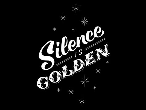 Silence Is Golden Quotes, Quote Silence, Mom Clipart, Golden Quotes, Silence Is Golden, Be Silent, Life Guide, Stay Golden, Free Mind