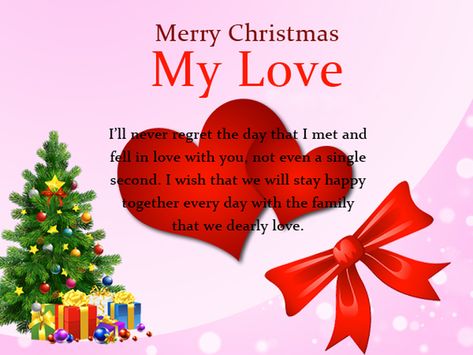 Christmas Wishes For Love, Christmas Day Wishes, Christmas Love Messages, Christmas Messages For Friends, Christmas Love Quotes, Message For My Love, Merry Christmas Wishes Messages, Merry Christmas Messages, Christmas Boyfriend