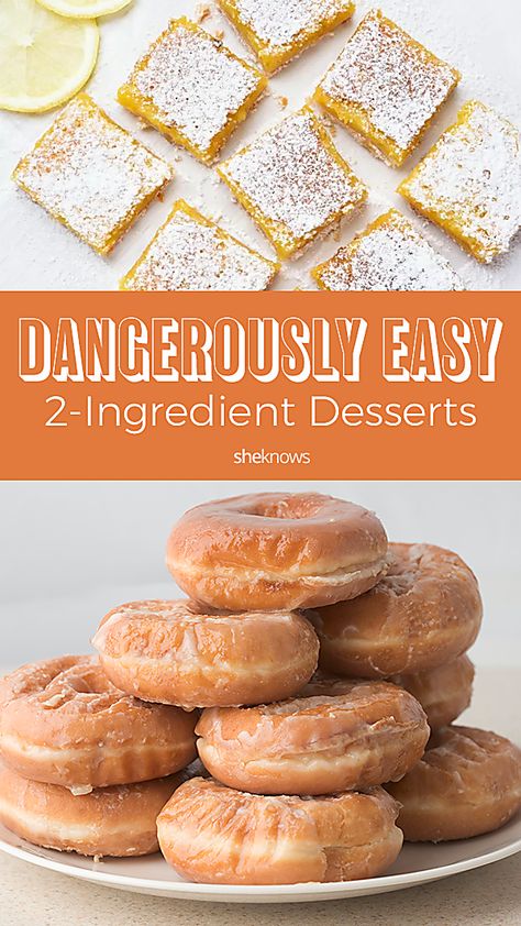 Pin it! Easy 2-Ingredient Desserts Two Ingredient Desserts, Sweet Snacks Easy, 2 Ingredient Desserts, Fast Easy Desserts, Desserts With Few Ingredients, 3 Ingredient Desserts, Three Ingredient Recipes, 2 Ingredient Recipes, Super Easy Desserts