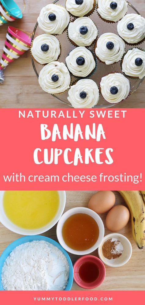 Banana Cupcakes With Cream Cheese, Healthy Cupcake Recipes, Sugar Free Cupcakes, Baking With Toddlers, Toddler Birthday Cakes, Gluten Free Banana Muffins, Healthy Birthday, Healthy Cupcakes, First Birthday Cupcakes