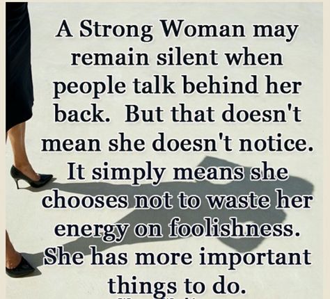 Ain't no body got time for that A Strong Woman, Strong Women Quotes, Strong Woman, Strong Quotes, People Quotes, Good Advice, Inspirational Quotes Motivation, Strong Women, Woman Quotes