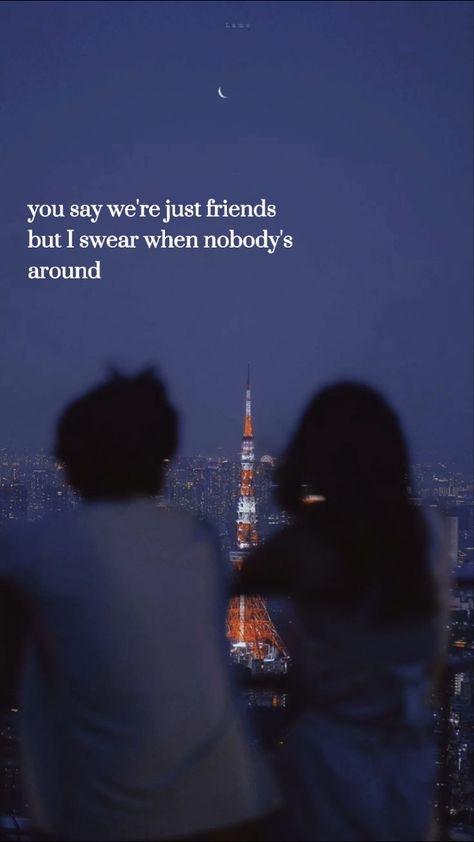 We Are Friends But I Love You, Friend Crush Aesthetic, Best Friends In Love Aesthetic, Were Just Friends Aesthetic, You Say We're Just Friends But, Friends Don't Look At Friends That Way, Lost Friend Aesthetic, We Are Just Friends Quotes, "just Friends"