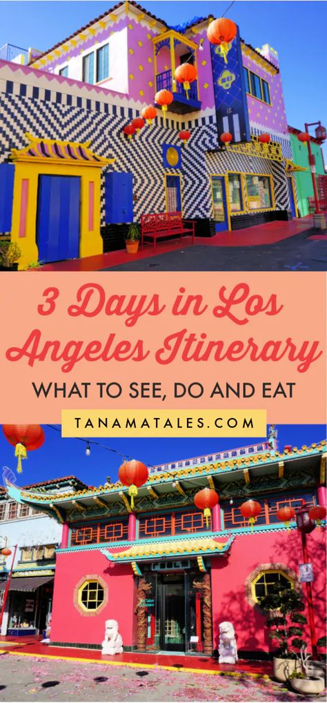 3 Days in Los Angeles Itinerary: What to See and Do - Tanama Tales Los Angeles Museums, Museums In Los Angeles, Los Angeles Bucket List, Los Angeles Itinerary, Los Angeles Trip, Los Angeles Attractions, Travel Los Angeles, Los Angeles Vacation, Los Angeles Downtown