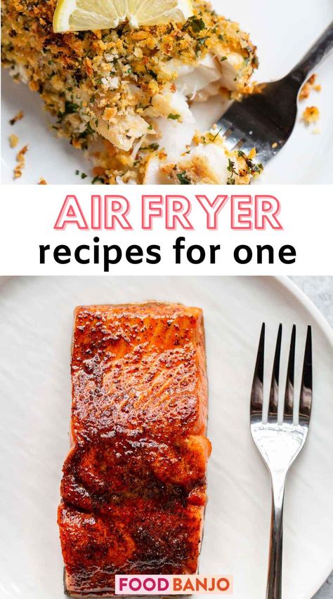 air fryer recipes for one Best Air Fryer Dinner Meals, Cooking For One In Air Fryer, Air Fryer Cooking For One, Air Fryer Batch Cooking, Airfryer Recipes For One Person, Meals For One Air Fryer, Air Fryer Recipe For One, Recipe For Single Person, Healthy Recipe For One