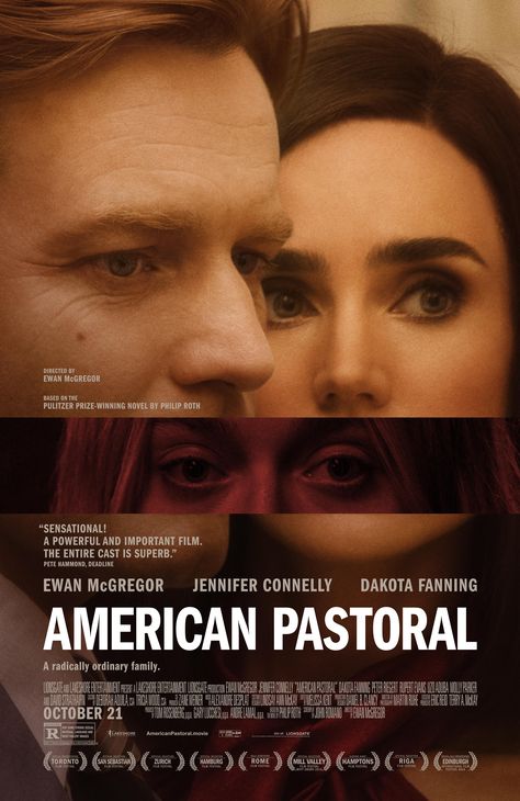 AMERICAN PASTORAL starring Ewan McGregor, Jennifer Connelly & Dakota Fanning | In select theaters October 21, 2016 American Pastoral, Philip Roth, Trainspotting, Dakota Fanning, Movies 2016, Ewan Mcgregor, Jennifer Connelly, Film Posters, Hd Movies