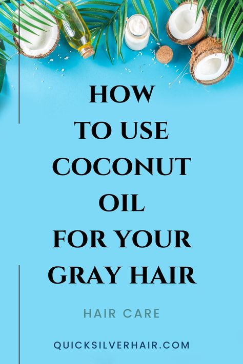 To much coconut oil on silver hair can actually do more damage than good. If you use coconut oil for your gray hair care routine, then you may want to reconsider or adjust how you use it on your shiny silvers. | gray hair care | gray hair transition tips | #silverhaircare #goinggrey Soften Gray Hair, Dry Gray Hair, Healthy Gray Hair, Hair Dyi, Grey Hair Texture, Stop Grey Hair, Coconut Hair Oil, Grey Hair Model, Grey Hair Remedies