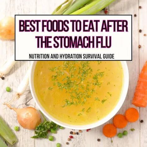 Foods To Eat After Stomach Bug, Good Food For Upset Stomach, Recipes For Stomach Bug, Best Food To Eat After Stomach Bug, Recipes For Sick Stomach, Food Easy On Stomach, Foods For Stomach Ache, Foods To Eat When You Have A Stomach Bug, Soup For Stomach Ache