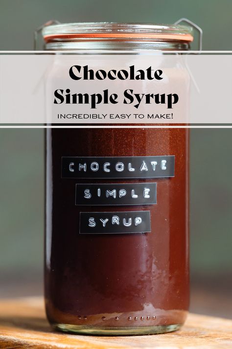 This Chocolate Simple Syrup is great in hot or iced coffee, lattes, hot chocolate, or you can drizzle it over desserts, pancakes, waffles, oatmeal, ice cream, and more! It only requires 3 ingredients and no cooking! This chocolate syrup is super easy to make and so good! It's thick, creamy, vegan, and doubles as a chocolate sauce. Chocolate Syrup For Coffee, Chocolate Simple Syrup, Desserts Pancakes, Apple Cider Pancakes, Chocolate Syrup Recipe, Waffles Oatmeal, Syrup For Coffee, Chocolate Syrup Recipes, Simple Syrup Cocktails