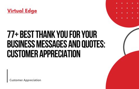 77 Best Thank You for Your Business Messages and Quotes: Customer Appreciation Appreciation Quotes For Customers, Thank You Customers Quotes, Quotes For Customers, Thank You Quotes For Support, Customers Quotes, Best Thank You Message, Store Front Signage, Restaurant Quotes, Customer Quotes