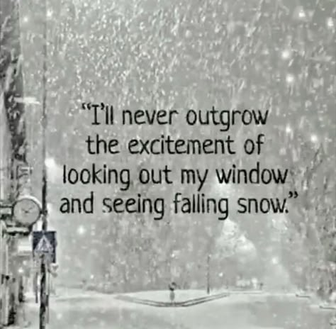 Snow Quotes, Old Time Christmas, Winter Quotes, Falling Snow, I Love Winter, Love Winter, Christmas Memories, Winter Beauty, Christmas Quotes