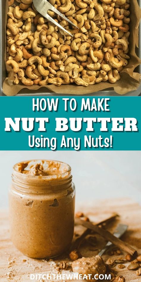 Master the basics of how to make nut butter at home and save money. This recipe is great for making homemade peanut butter, almond butter, macadamia nut butter, and cashew butter! https://www.rfr.bz/plfxojf Diy Nut Butter Recipes, Nut Butter Recipes Healthy, Diy Nut Butter, Recipes Using Cashew Butter, Mixed Nut Butter Recipes, Nut Butters Recipes, Homemade Cashew Butter, How To Make Nut Butter, Home Made Almond Butter