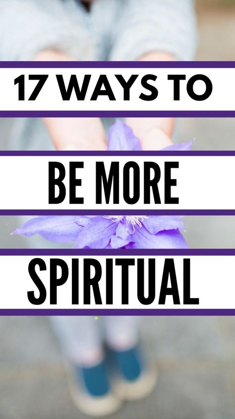 How To Be A More Spiritual Person (17 Ways To Nurture Your Soul) - Steph Social How To Be Spiritual, How To Be More Spiritual, Spiritual Person, Nurture Your Soul, Chill Mood, Spiritual Music, More Spiritual, Writing About Yourself, Spiritual Experience