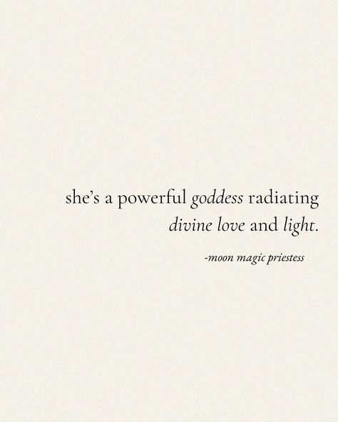 In her feminine essence, she embodies the radiance of a powerful goddess, emanating divine love and illuminating light that heals all in her presence. She is a powerful goddess, radiating divine love and light. She is love. She is light. She is divine. She is powerful. She is magnetic. She is YOU. 🪽 @moonmagicpriestess #moonmagicpriestess #divinefeminine #divinefeminineenergy #divinefemininerising #divinefeminineawakening #divinefeminineenergy #divinefeminineoracle #divinefeminin... Divine Feminine Quotes, She Is Love, Affirmations Vision Board, Powerful Goddess, Soft Era, Divinely Guided, Feminine Quotes, Goddess Quotes, Feminine Essence