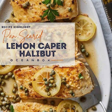 Lemon Caper Halibut Lemon Halibut Recipes, Asian Halibut, Baked Halibut With Lemon Butter Sauce, Coconut Curry Halibut, Lemon Caper Halibut, Halibut With Buerre Blanc, Halibut Recipes, Pescatarian Recipes, Lemon Slice