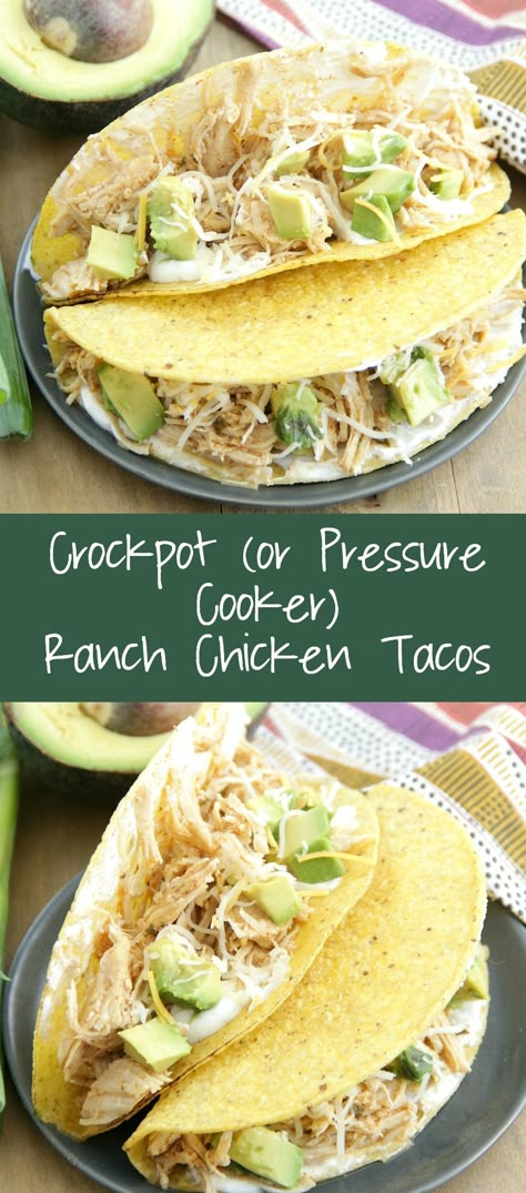 Instant Pot or Slow Cooker Ranch Chicken Tacos Crockpot Ranch Chicken Tacos, Crock Pot Ranch Chicken, Ranch Chicken Tacos, Chicken Ranch Tacos, Taco Ingredients, Dinner Rotation, Bowl Party Food, Pressure Cooker Chicken, Instant Pot Meals