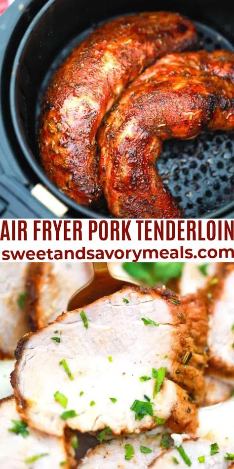 Juicy Air Fryer Pork Tenderloin Recipe - Sweet and Savory Meals Easy Pork Loin Recipes, Air Fryer Pork Tenderloin, Air Fryer Recipes Pork, Air Fryer Pork, Pork Tenderloin Recipe, Best Air Fryer Recipes, Tenderloin Recipe, Pork Loin Recipes, The Best Air Fryer