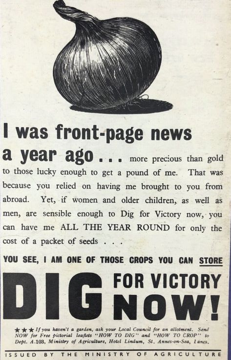 Dig For Victory, Gone For Good, Old World Charm, Dark Background, A Year Ago, Vintage Ads, Onions, Agriculture, Victorious