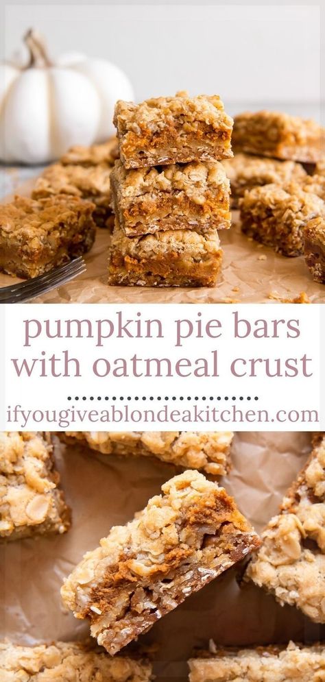 Pumpkin Pie Bars Easy, Bars With Oatmeal, Pie Filling Desserts, Oatmeal Crust, Oatmeal Dessert, Oat Crumble Topping, Pumpkin Filling, Perfect Pumpkin Pie, Healthy Pumpkin Pies