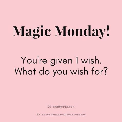 #Monday #Wishes #Magic | Facebook engagement posts, Interactive posts, Facebook engagement Facebook Questions, Facebook Group Games, Monday Wishes, Interactive Facebook Posts, Pure Romance Consultant, Facebook Engagement Posts, Mary Kay Marketing, Engagement Posts, Small Business Quotes