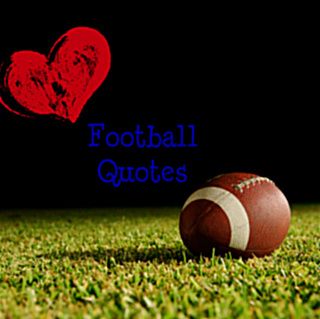 Inspirational Football Quotes From the Gridiron School Spirit Signs, Understanding Football, Football Team Mom, Inspirational Football Quotes, Football Wife, Winning Quotes, Football Spirit, Football Fever, Football Ideas