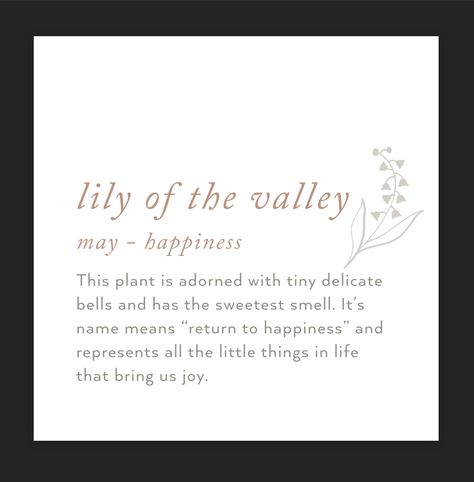 Meaning Of Lily Of The Valley, Lily Of The Valley Quotes, Lily Of The Valley Meaning, May Birthday Month, Lily Quotes, Flowers Month, Lily Meaning, Henna Design Simple, Plant Meanings