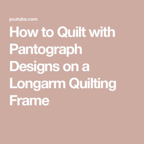 How to Quilt with Pantograph Designs on a Longarm Quilting Frame Longarm Quilting Tutorials, Beginner Quilt Tutorial, Beginner Quilting, Free Motion Quilting Designs, Quilting Tutorial, Longarm Quilting Designs, How To Quilt, Free Motion Quilt Designs, Quilting Frames