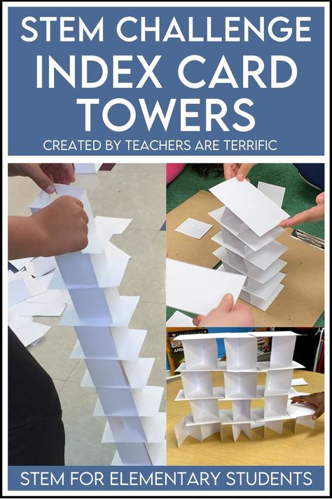 The Best STEM Tower Ever - Easy-Prep Index Cards - Teachers are Terrific Stem Towers, Card Tower, Stem Night, Easy Stem, Stem Classes, Stem Elementary, Engineering Design Process, Stem Challenge, Science Activities For Kids