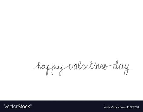 Happy Valentines Day In Cursive, Valentines Day Line Art, Valentine Line Art, Happy Valantain Day, Happy Valentines Day Lettering, Happy Valentines Day Calligraphy, Hand Lettered Cards, Drawing One Line, Love And Kisses