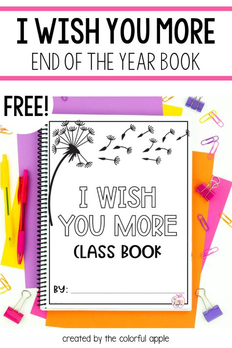 End Of The Year Questions For Preschool, I Wish You More Graduation, End Of Year Teacher Book From Students, Teacher Notes To Students End Of Year, End Of The Year Books For Kindergarten, Last Day Student Gifts, End Of Year Countdown Ideas 2nd Grade, End Of Second Grade Activities, End Of The Year Crafts For First Grade